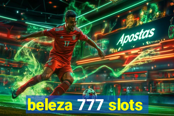 beleza 777 slots